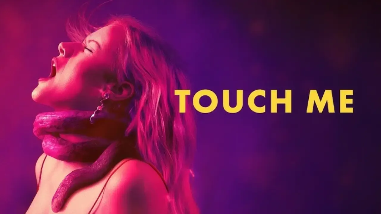 فيلم Touch Me 2026 مترجم